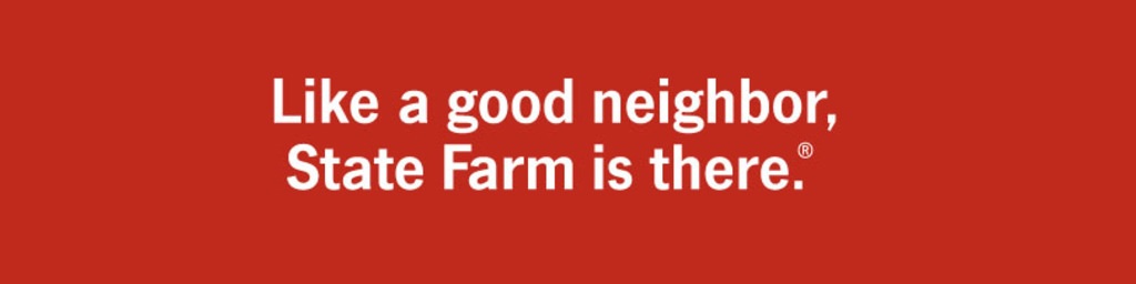 State Farm - Like a good neighbor, State Farm is there.